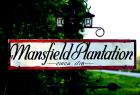 Back in the Day: The first noted transaction of Mansfield Plantation was a land grant to John Green in 1718. 