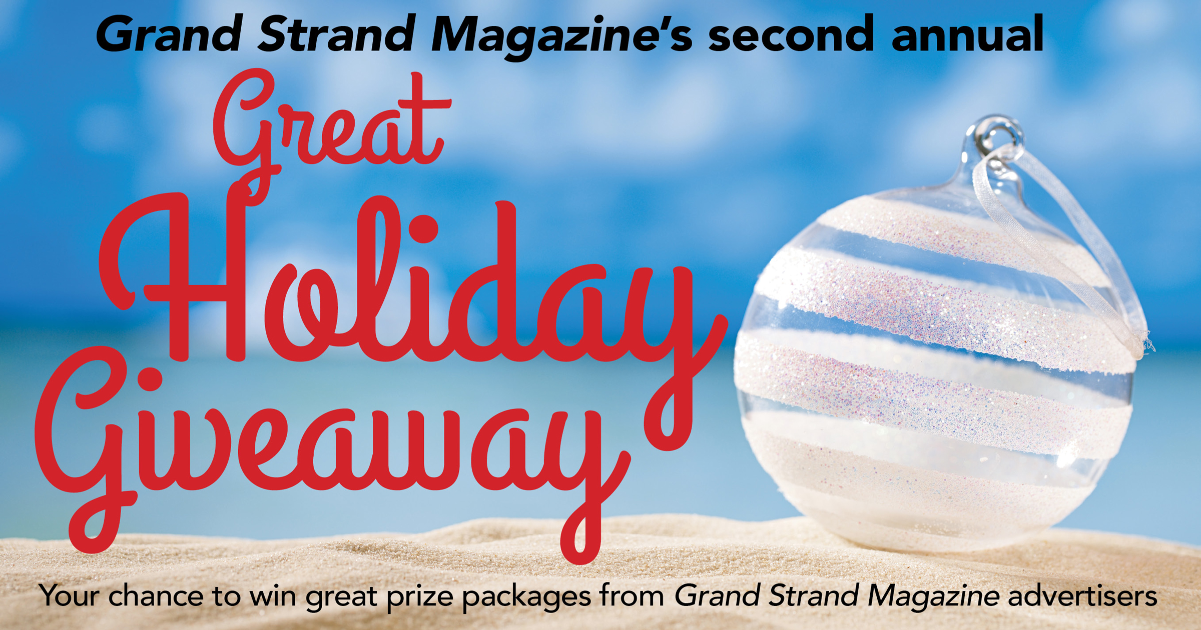 Myrtle Beach SC Great Holiday Giveaway! Grand Strand Magazine